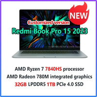 Xiaomi RedmiBook Laptop Pro15 2023 Ryzen R7 - 7840HS/R5 7640HS AMD Radeon 780M/760M 16G RAM 512G/1T SSD 15.6" 3.2K 120Hz Notebook - SAKLIC